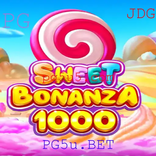 Explorando o Mundo de SweetBonanza1000 e PG5u.BET